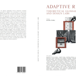 Adaptive Reuse. Theoretical Glossary and Design Labs